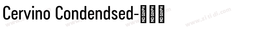 Cervino Condendsed字体转换
